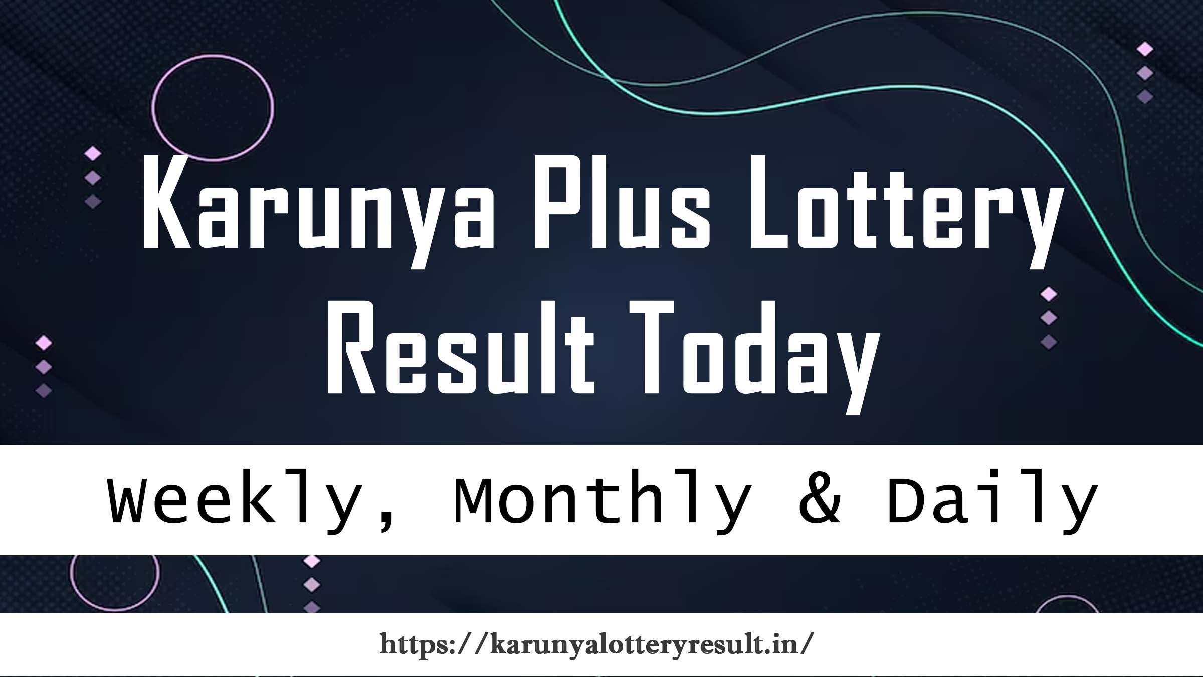 Karunya Plus Lottery Result