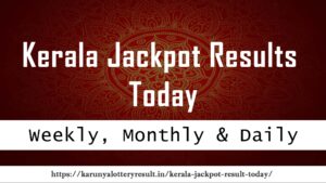 Kerala Jackpot Result Today